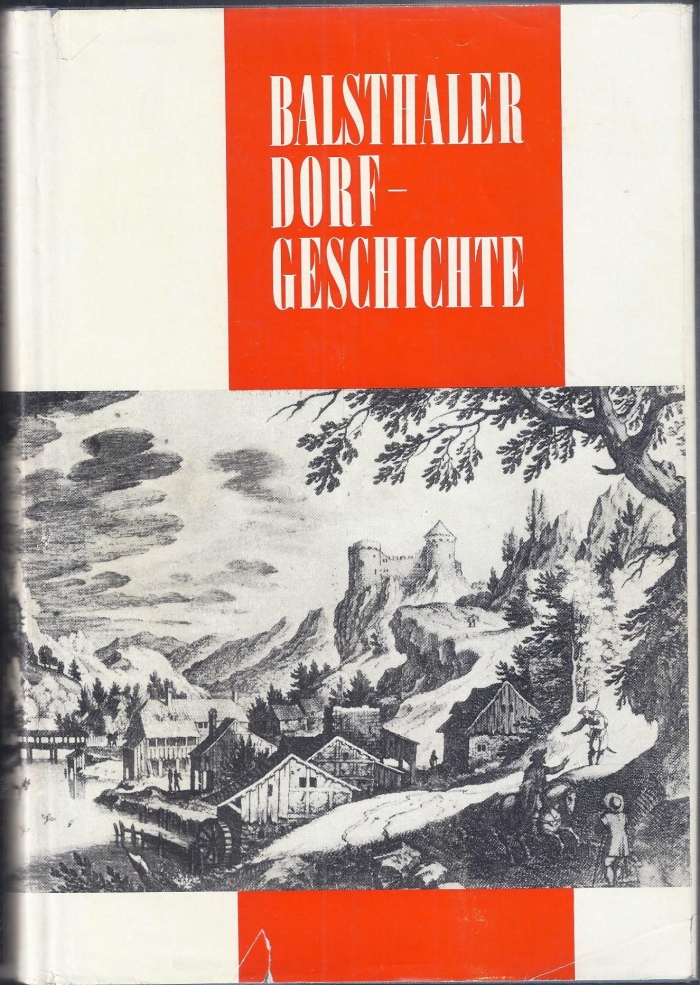 <p>Balsthal - 3000 Jahre Dorfgeschichte. Jubiläumsschrift zur Tausendjahrfeier 1968 ,  <span>53 schwarzweiß Abbildungen  </span>, Buch guter Zustand</p>
<p> </p>